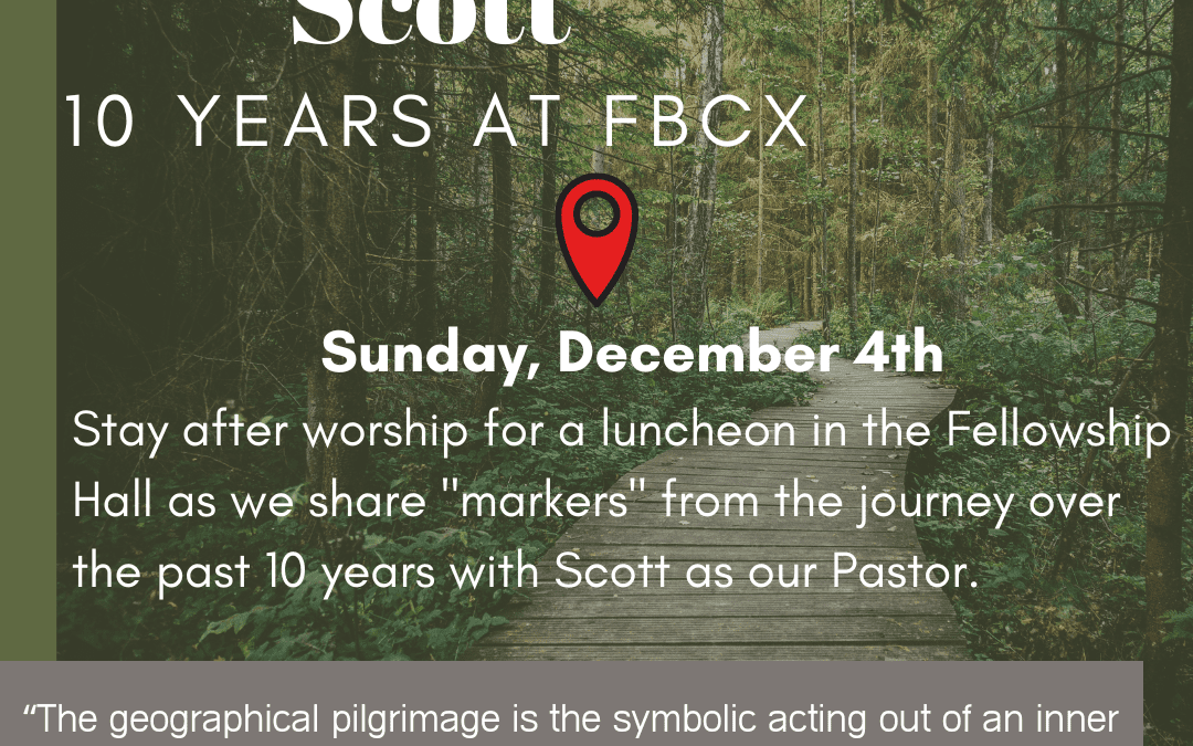 Celebrating Scott’s 10 Years as Pastor