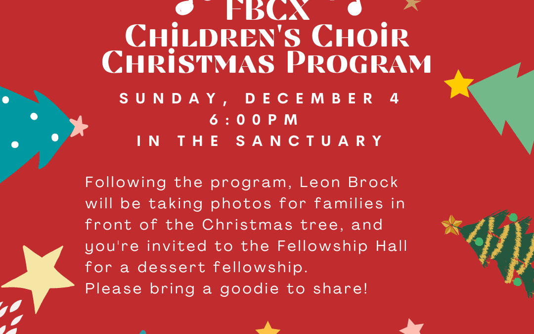 Children’s Choir Program, Sunday, Dec. 4 at 6pm