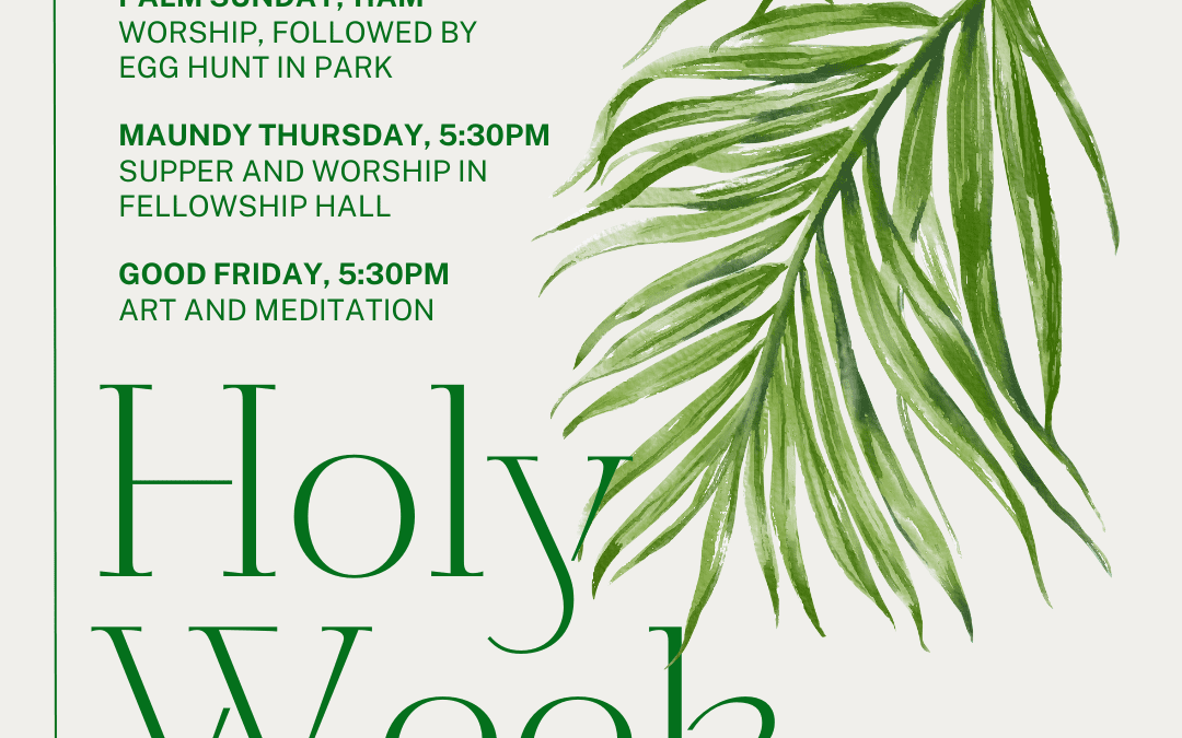 Holy Week Schedule, April 2-8